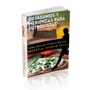 E-Book Meal Prep - Desayuno y Merienda para futbolistas - Oxidar grasa