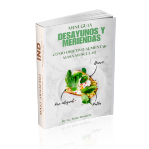 Mini Guía - Desayunos y Meriendas para Futbolistas - Aumentar masa muscular